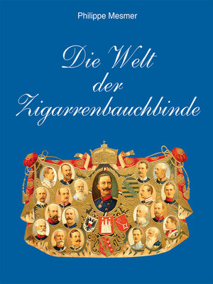 cover image of Die Welt der Zigarrenbauchbinde